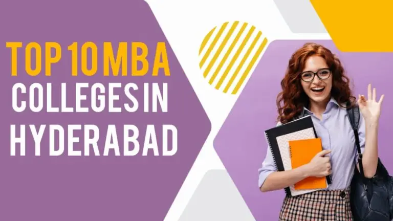 Top 10 MBA Colleges in Hyderabad