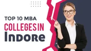 Top 10 MBA Colleges in Indore